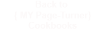 Back to {MY Page-Turner} cookbooks